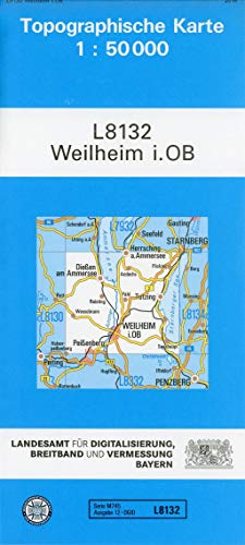 TK50 L8132 Weilheim i. OB: Topographische Karte 1:50000 (TK50 Topographische Karte 1:50000 Bayern) von LDBV Bayern